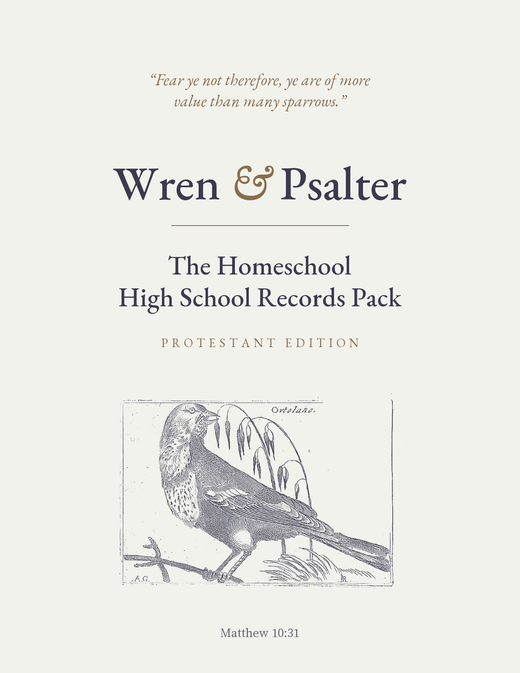 The Homeschool High School Records System, Wren & Psalter, cover with an ortolan after Fornazeris